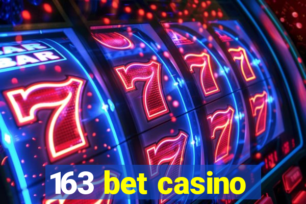 163 bet casino